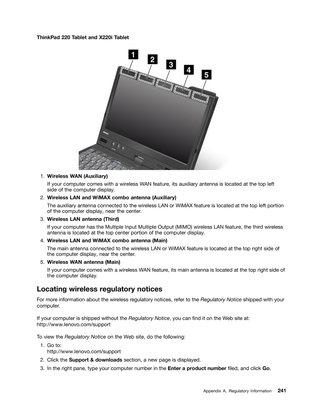 Lenovo 429040 manual Locating wireless regulatory notices, ThinkPad 220 Tablet and X220i Tablet Wireless WAN Auxiliary 