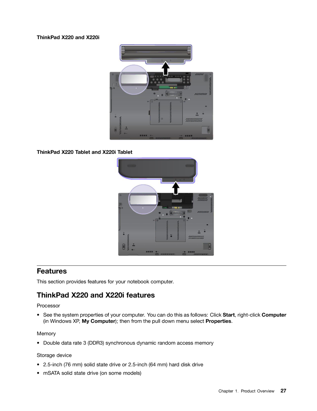 Lenovo 429040 manual Features, ThinkPad X220 and X220i features, ThinkPad X220 ThinkPad X220 Tablet and X220i Tablet 