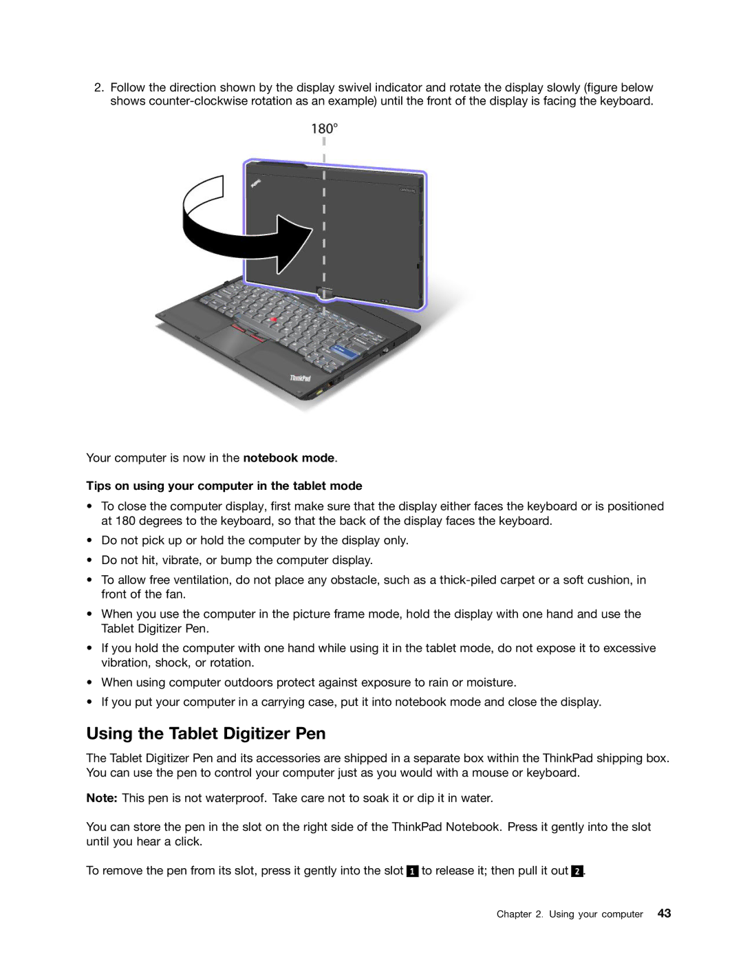 Lenovo 429040 manual Using the Tablet Digitizer Pen, Tips on using your computer in the tablet mode 