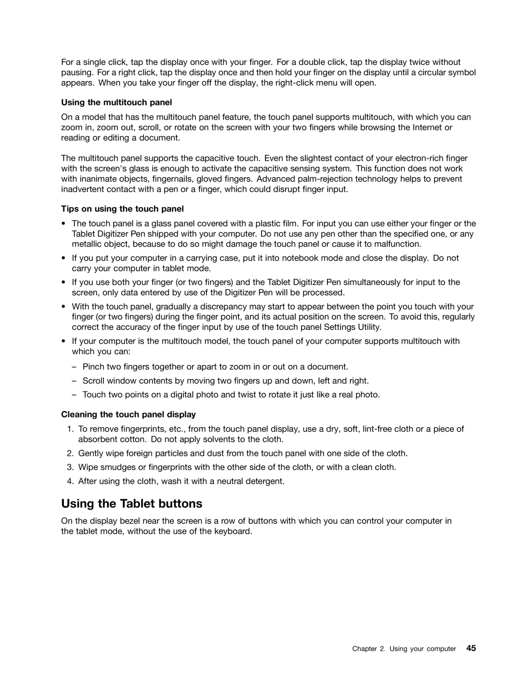 Lenovo 429040 manual Using the Tablet buttons, Using the multitouch panel, Tips on using the touch panel 