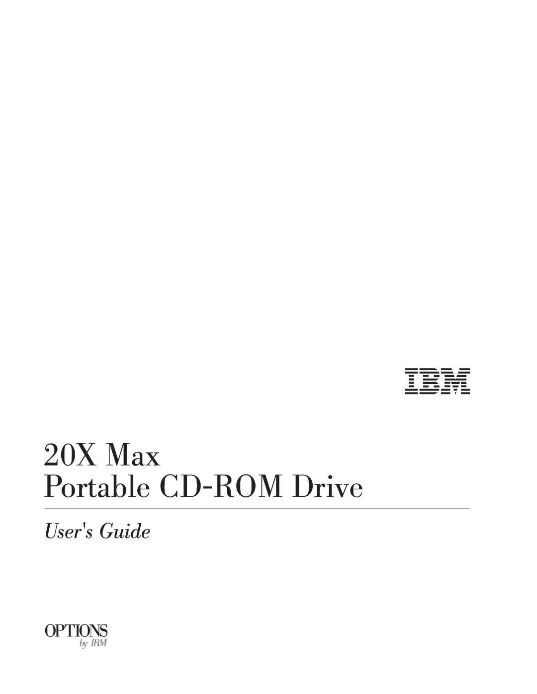 Lenovo 4304493 manual 20X Max Portable CD-ROM Drive, Users Guide, Options, by IBM 