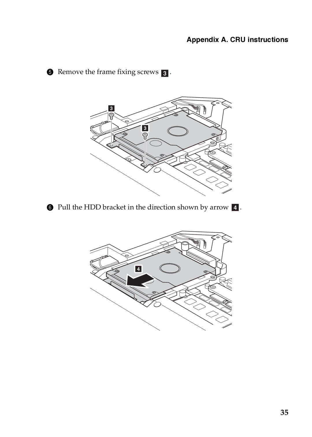 Lenovo G470, 4334EAU, G570, G575, G475 manual Appendix A. CRU instructions 