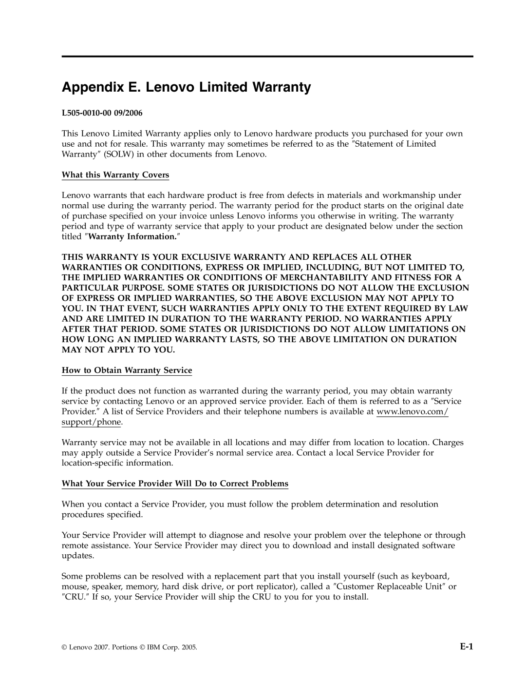 Lenovo 43N3201 manual Appendix E. Lenovo Limited Warranty, L505-0010-0009/2006, What this Warranty Covers 