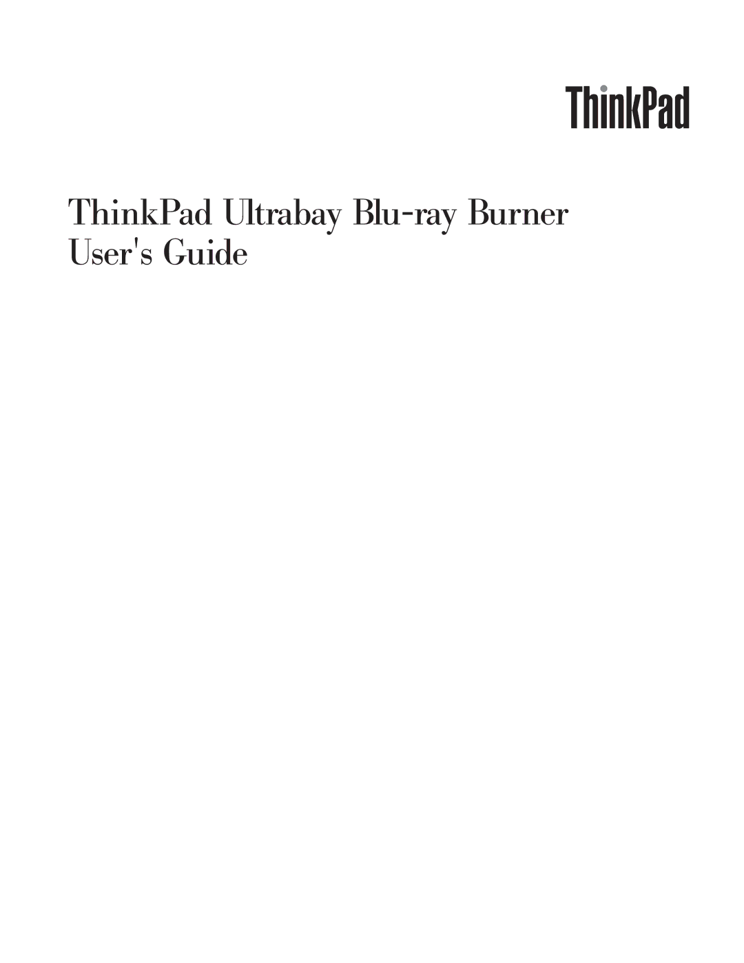 Lenovo 43N3201 manual ThinkPad Ultrabay Blu-ray Burner Users Guide 