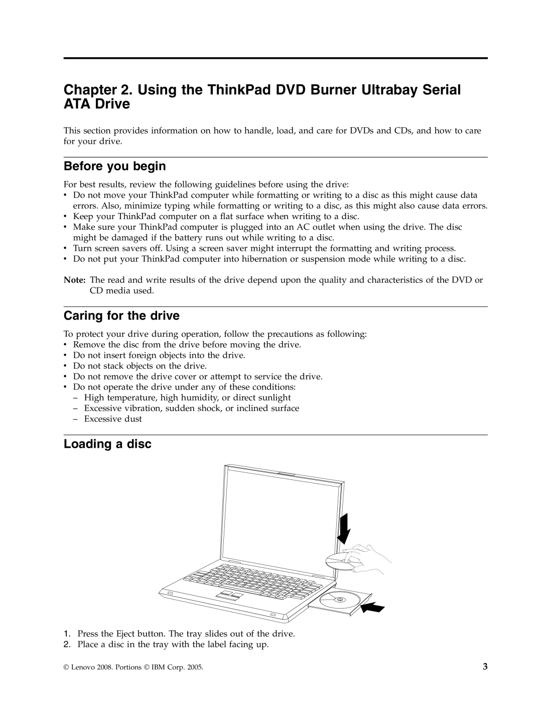 Lenovo 43N3222 manual Before you begin, Caring for the drive, Loading a disc 