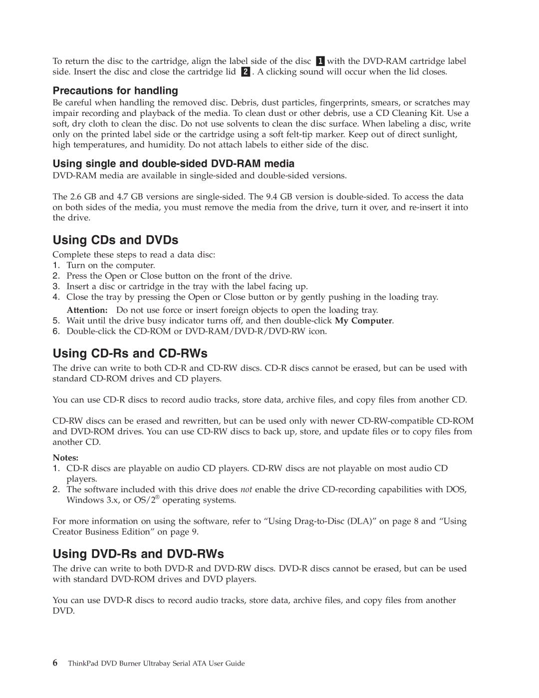 Lenovo 43N3222 manual Using CDs and DVDs, Using CD-Rs and CD-RWs, Using DVD-Rs and DVD-RWs 