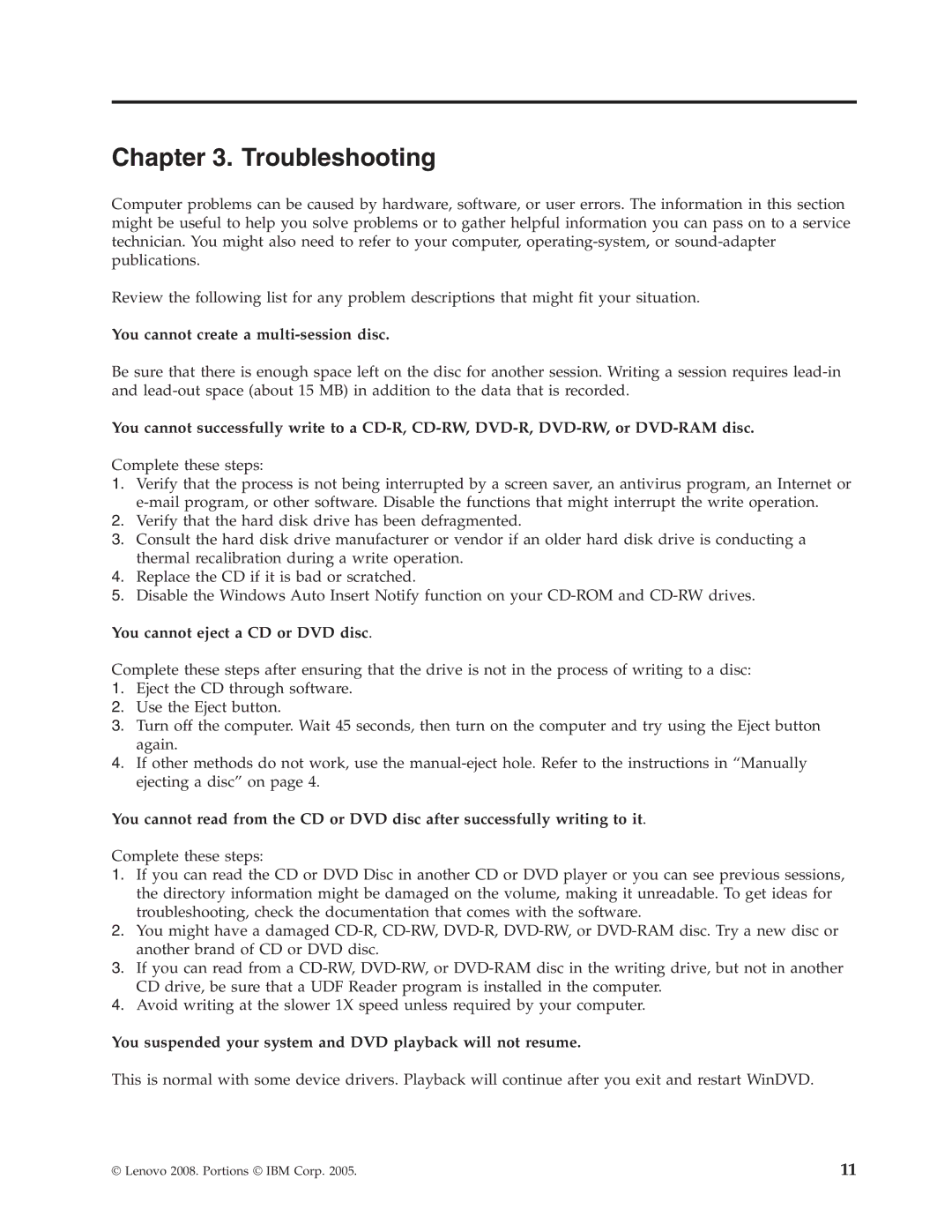 Lenovo 43N3222 manual Troubleshooting, You cannot create a multi-session disc, You cannot eject a CD or DVD disc 