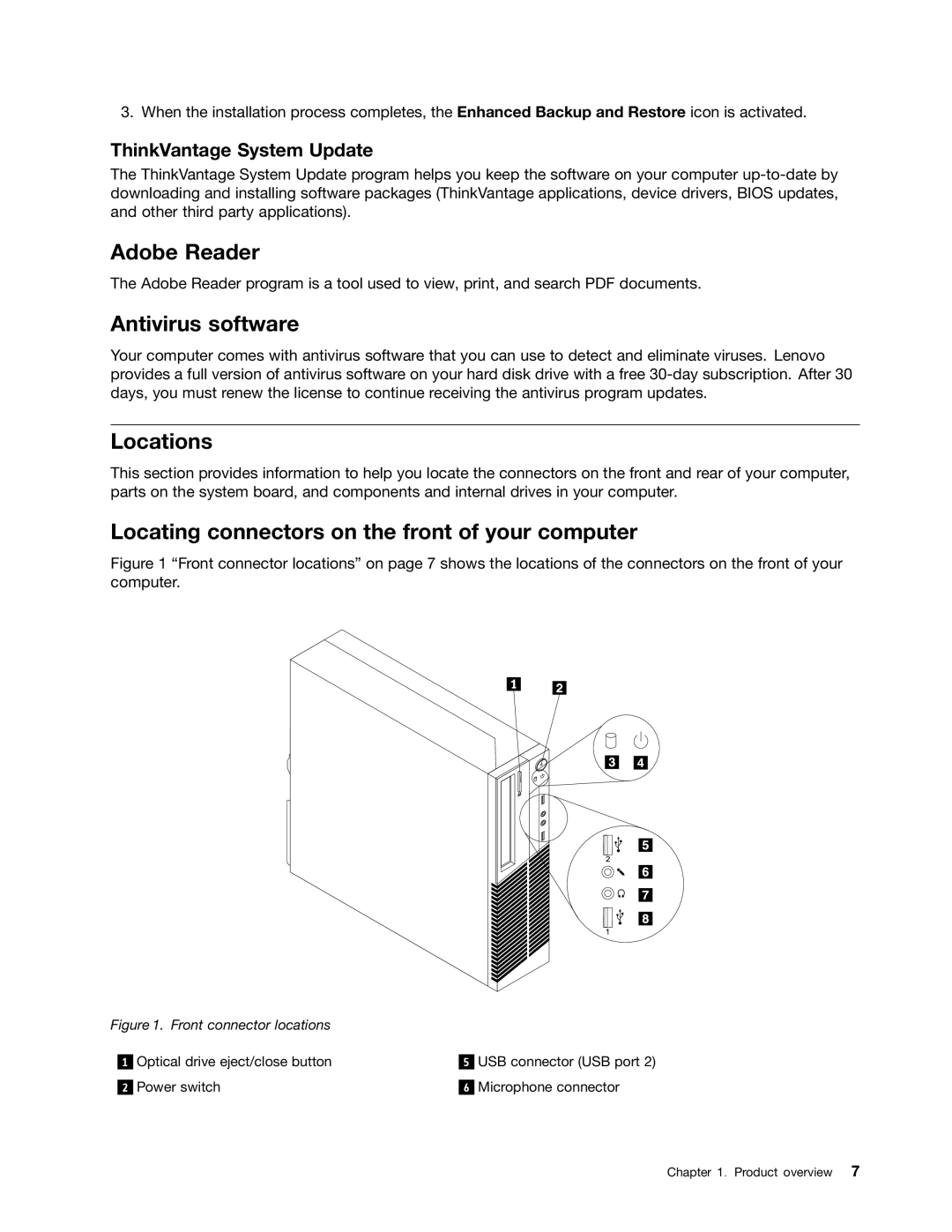 Lenovo 4514, 4471, 4466, 7023 Adobe Reader Antivirus software, Locations, Locating connectors on the front of your computer 