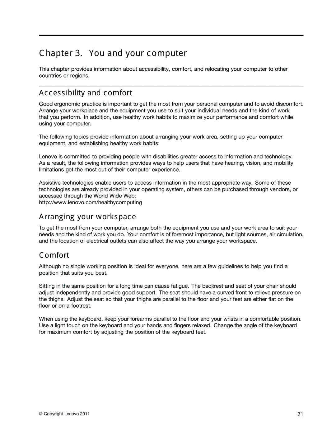 Lenovo 4503, 4471, 4466, 7023, 7005, 4512 You and your computer, Accessibility and comfort, Arranging your workspace, Comfort 