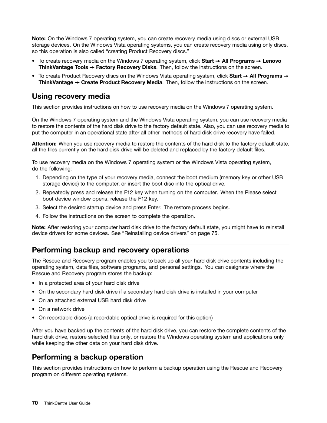 Lenovo 4480, 4471, 4466, 7023 Using recovery media, Performing backup and recovery operations, Performing a backup operation 