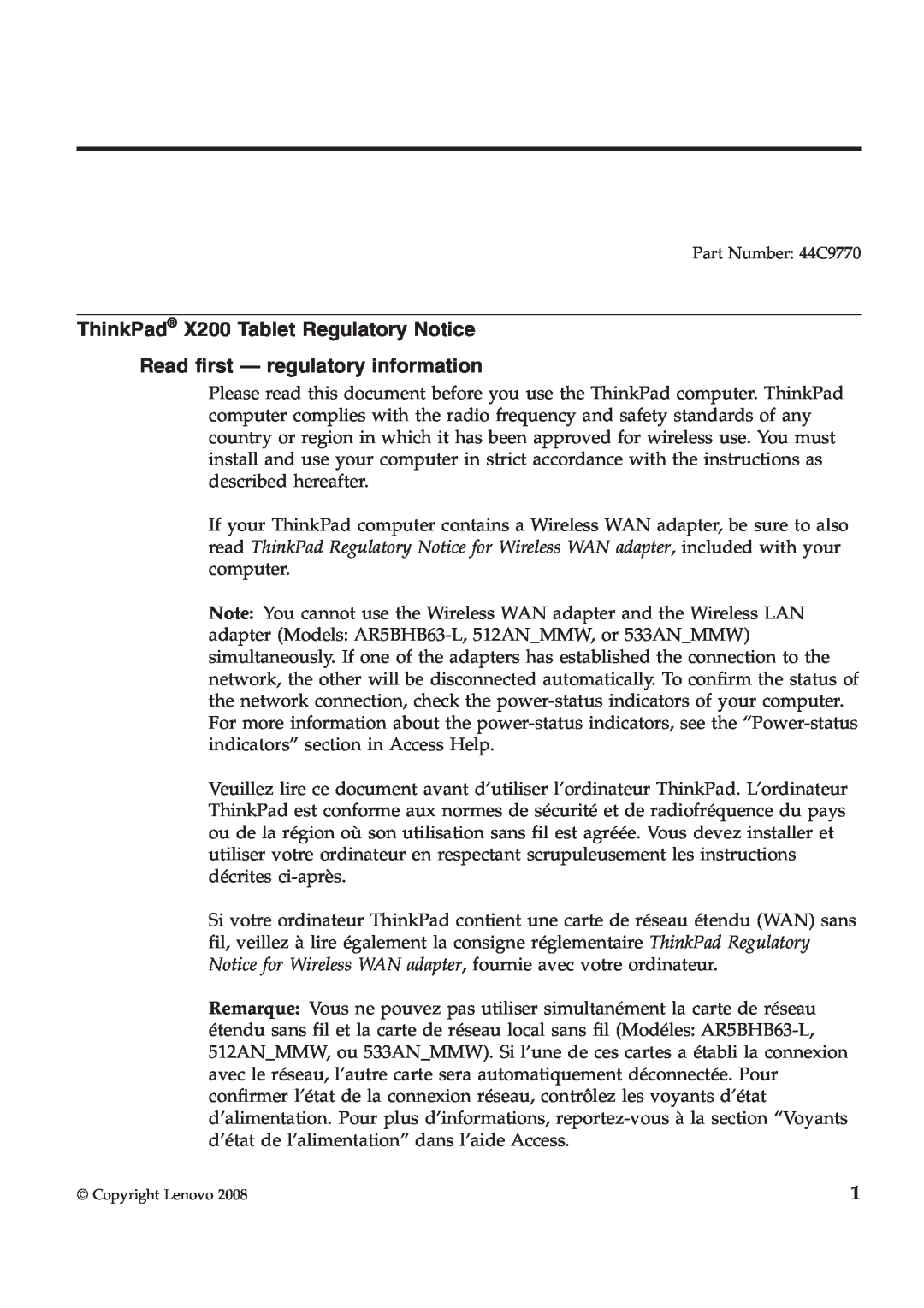 Lenovo manual ThinkPad X200 Tablet Regulatory Notice, Read first - regulatory information, Part Number 44C9770 