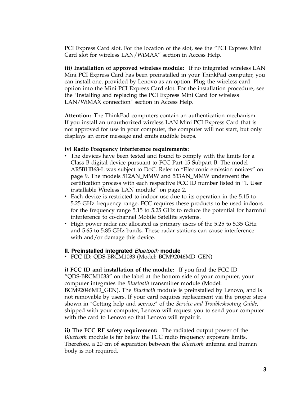 Lenovo 44C9770 manual II. Preinstalled integrated Bluetooth module 