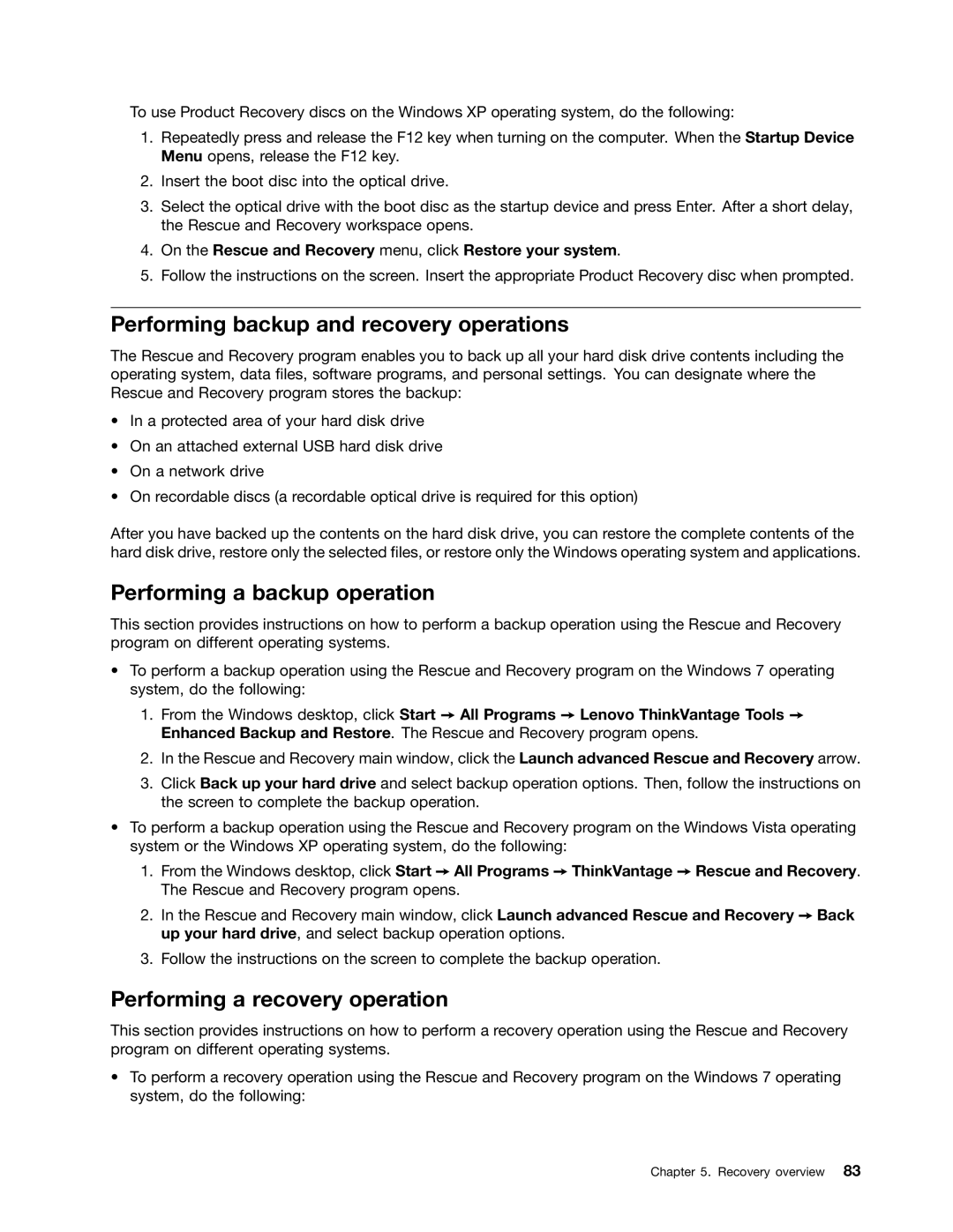 Lenovo 5016W78 Performing backup and recovery operations, Performing a backup operation, Performing a recovery operation 