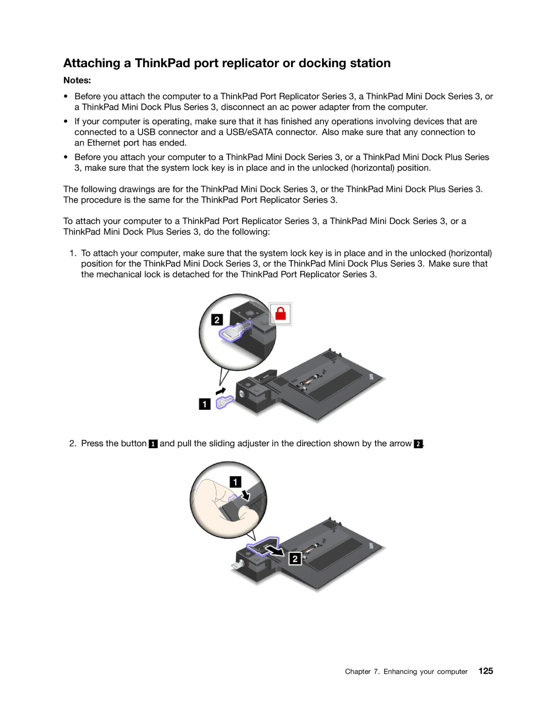 Lenovo 5016W78 manual Attaching a ThinkPad port replicator or docking station 