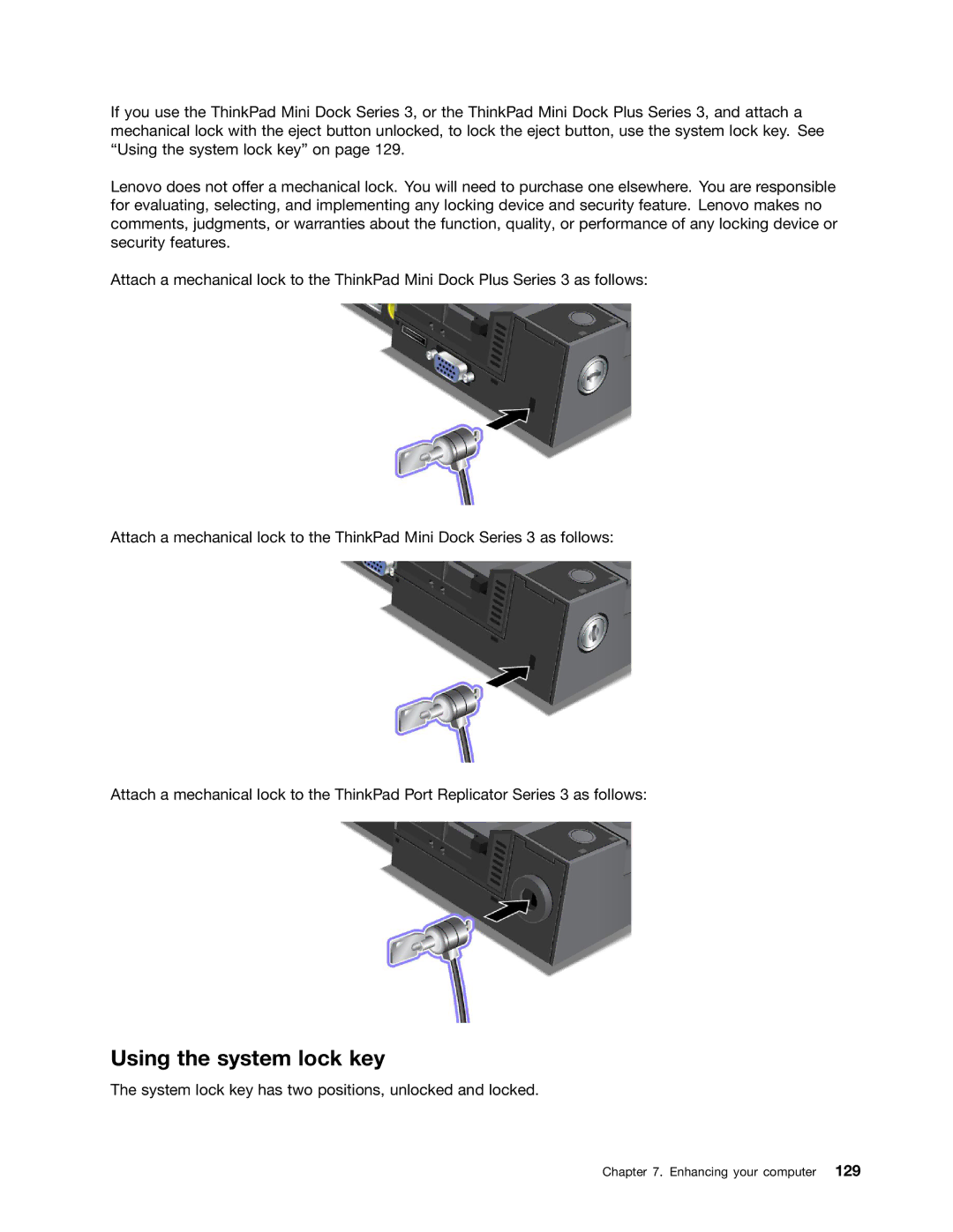 Lenovo 5016W78 manual Using the system lock key 