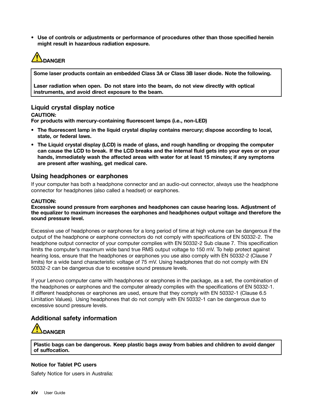 Lenovo 5016W78 manual Liquid crystal display notice, Using headphones or earphones, Additional safety information 