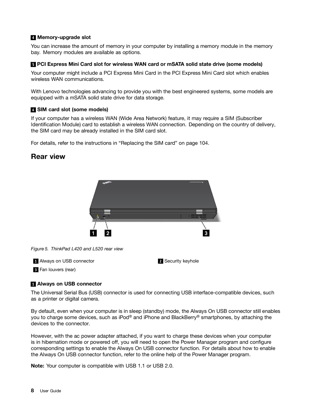 Lenovo 5016W78 manual Rear view, Memory-upgrade slot, SIM card slot some models, Always on USB connector 