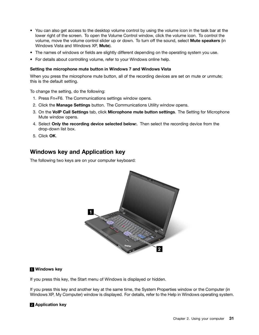 Lenovo 5016W78 manual Windows key and Application key 