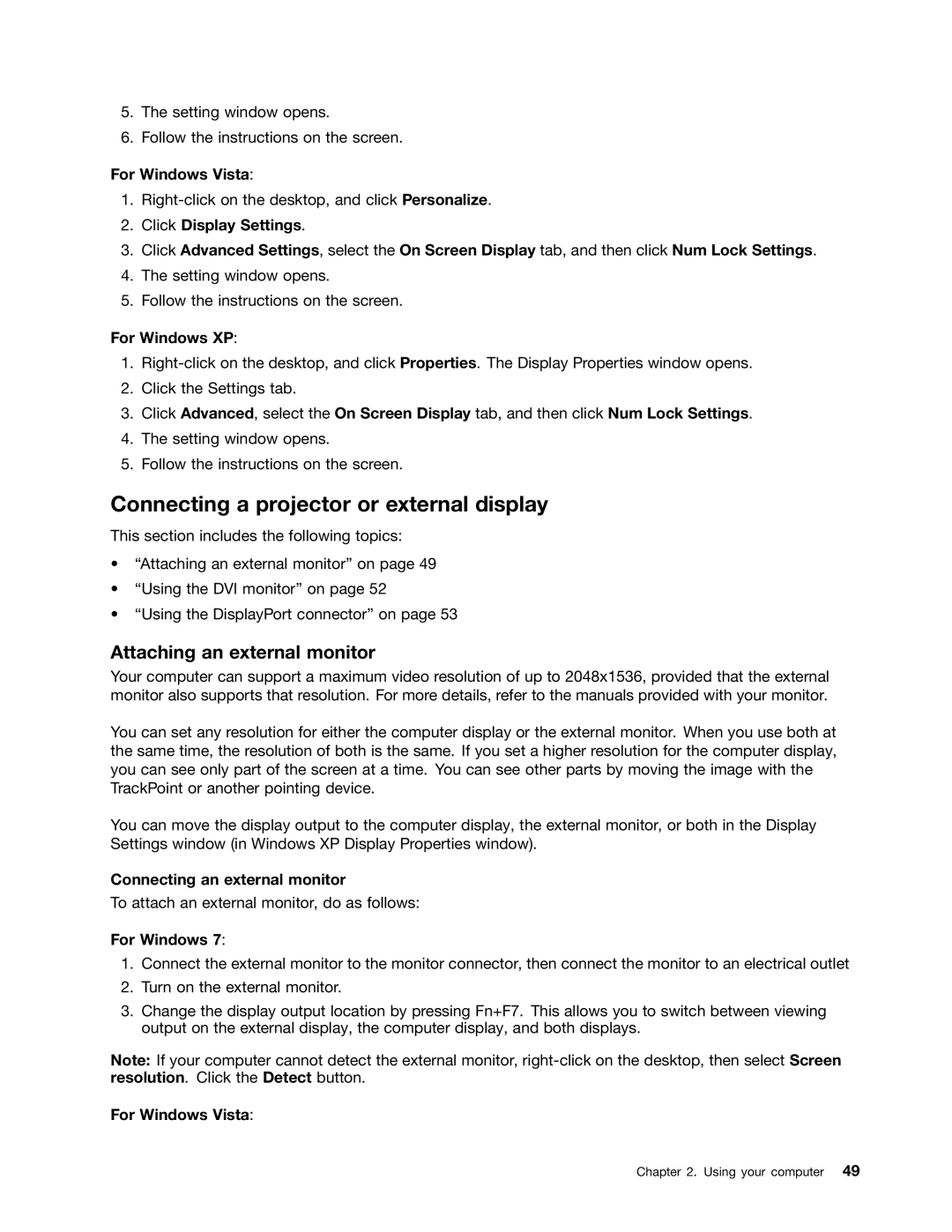 Lenovo 5016W78 Connecting a projector or external display, Attaching an external monitor, Connecting an external monitor 