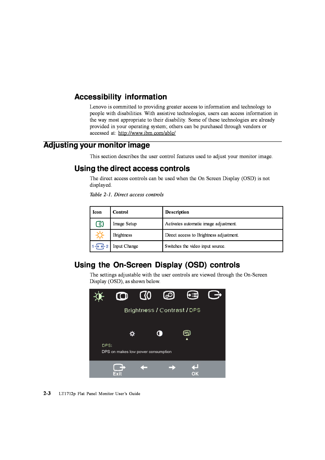 Lenovo 5047HC2 manual Accessibility information, Adjusting your monitor image, Using the direct access controls 