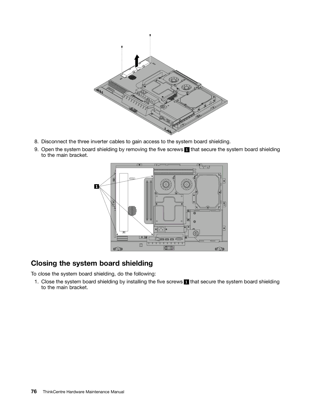 Lenovo 5150, 5106, 5114, 5110 manual Closing the system board shielding 