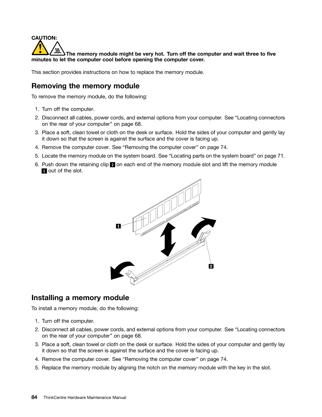 Lenovo 5150, 5106, 5114, 5110 manual Removing the memory module, Installing a memory module 