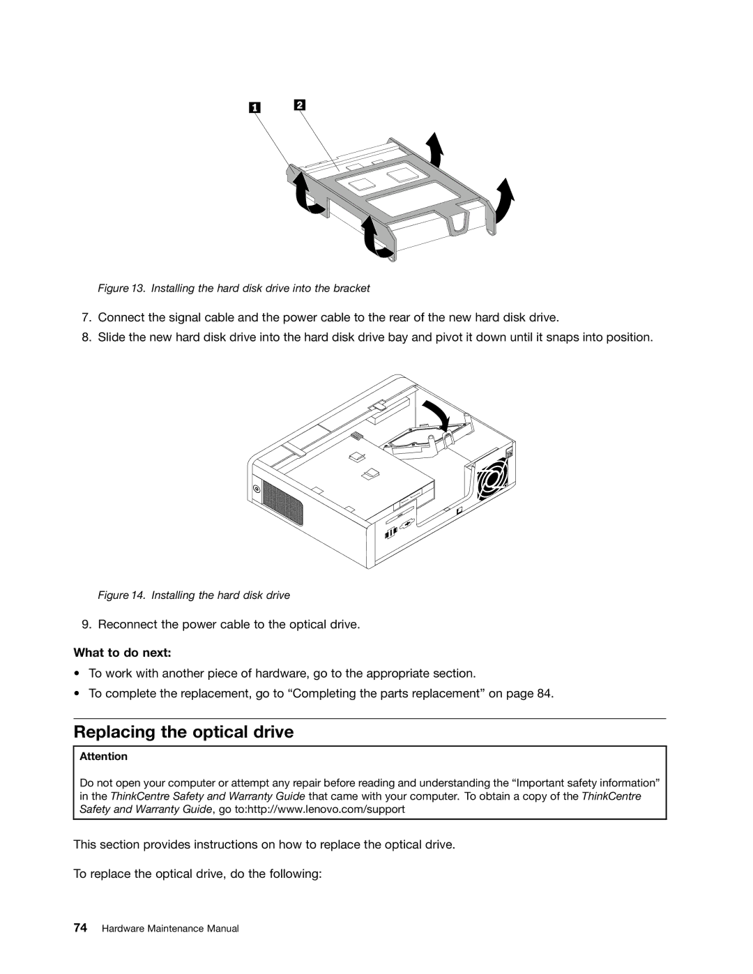 Lenovo 5214, 5354, 3425, 3980 manual Replacing the optical drive, Installing the hard disk drive into the bracket 