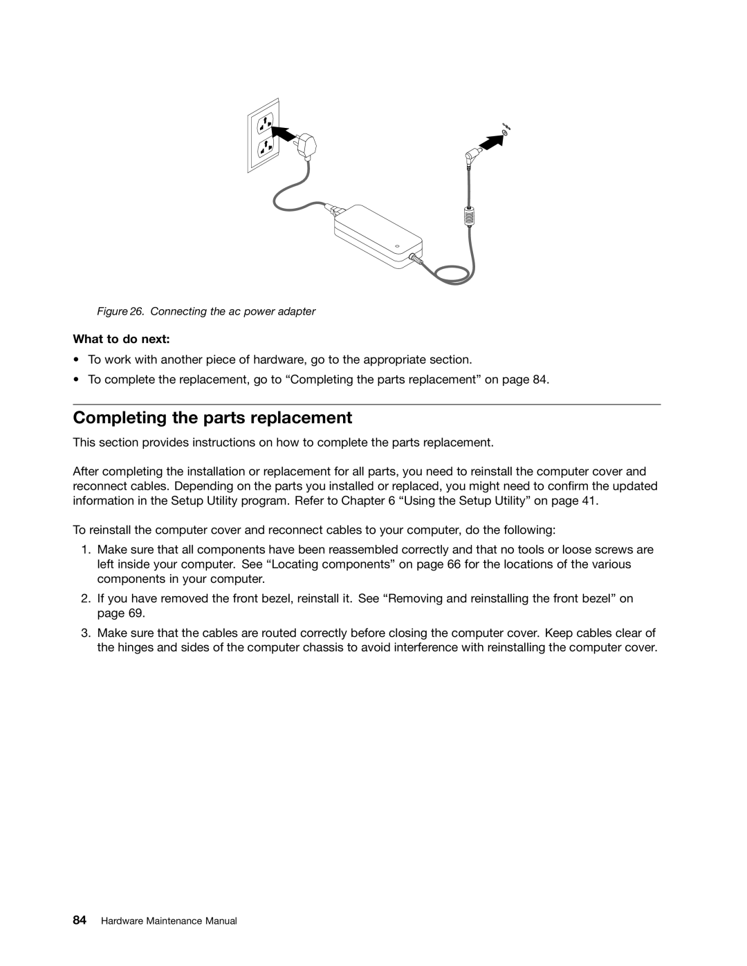 Lenovo 3425, 5214, 5354, 3980 manual Completing the parts replacement, Connecting the ac power adapter 