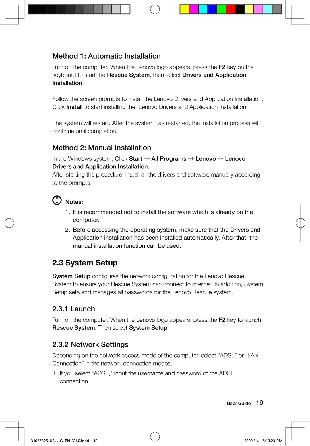 Lenovo 53161BU, K3 System Setup, Method 1 Automatic Installation, Method 2 Manual Installation, Launch, Network Settings 