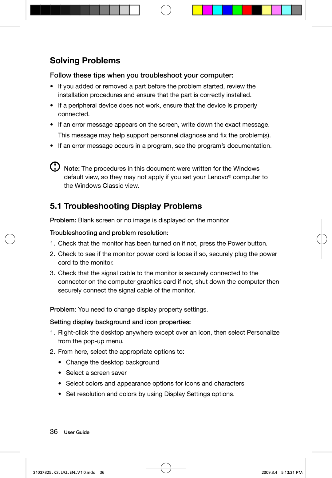 Lenovo K3 manual Solving Problems, Troubleshooting Display Problems, Follow these tips when you troubleshoot your computer 