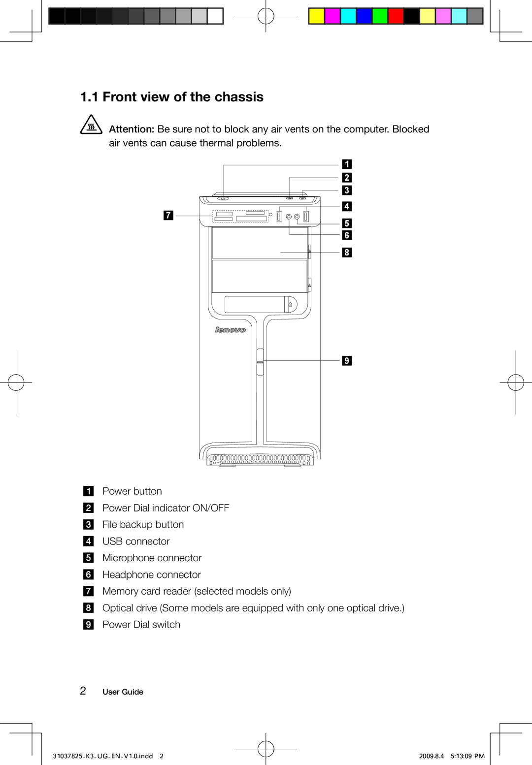 Lenovo K3, 53161BU manual Front view of the chassis 