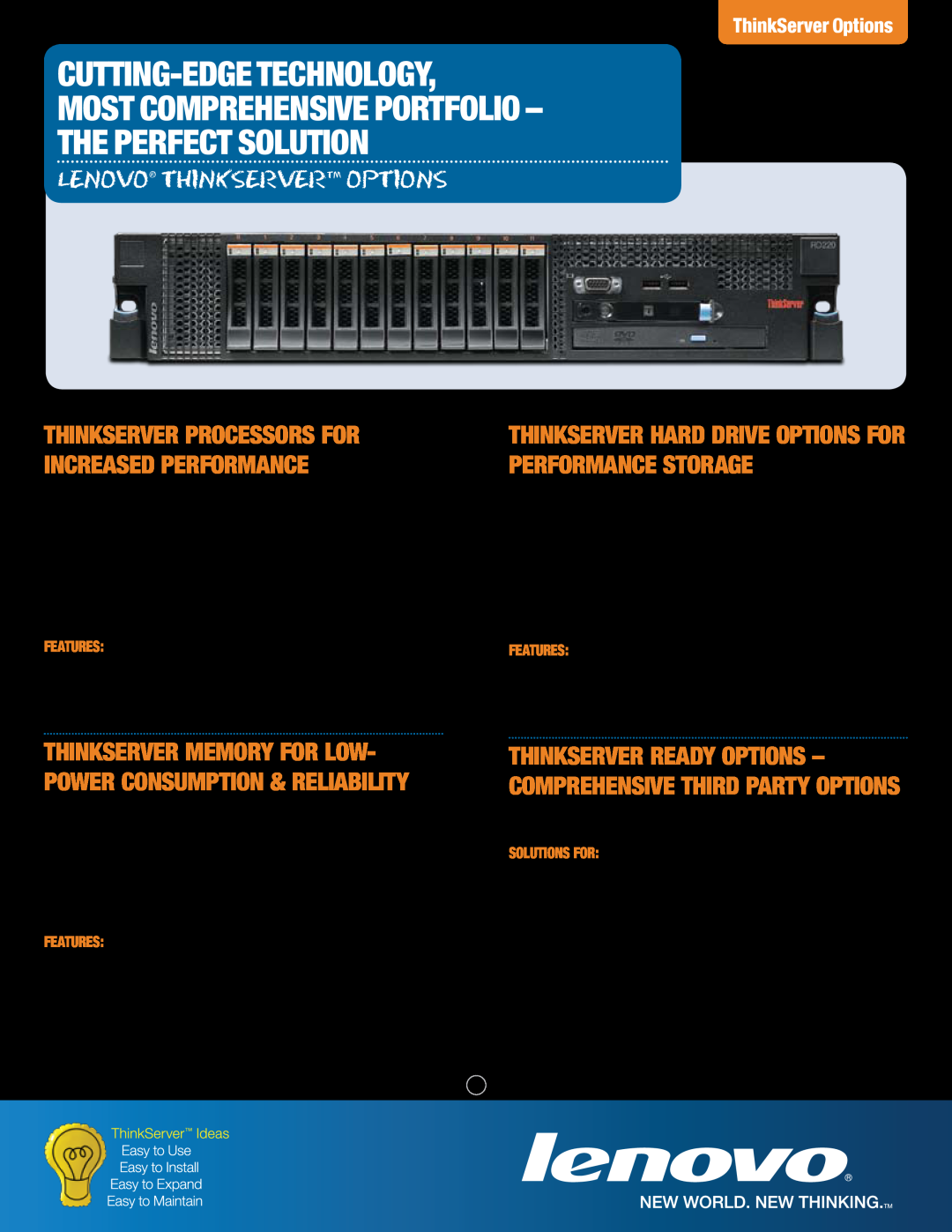 Lenovo 5500 Series manual Cutting-EdgeTechnology, Most Comprehensive Portfolio, the Perfect Solution, ThinkServer Options 