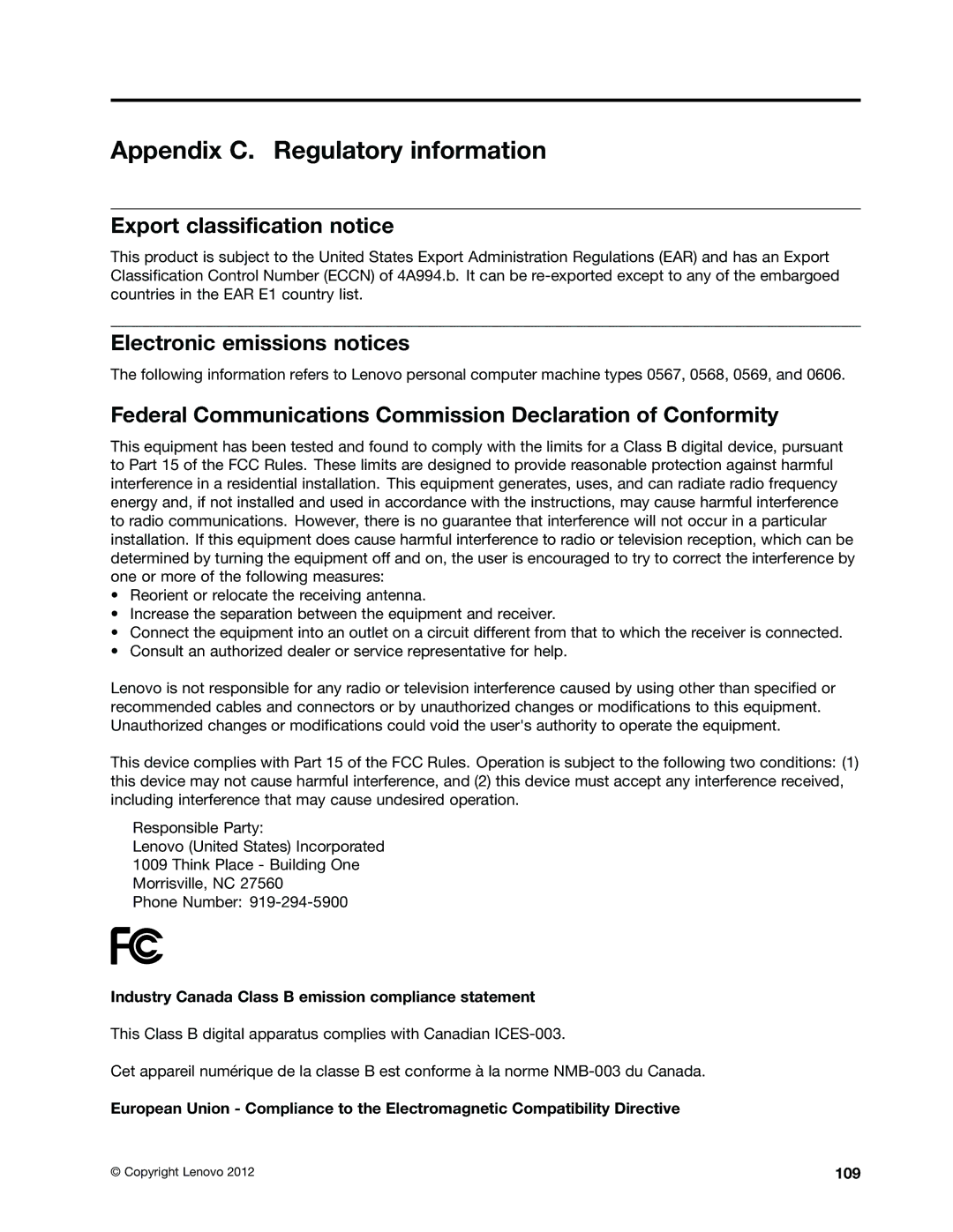 Lenovo 568, 569, 606, 567 Appendix C. Regulatory information, Export classification notice, Electronic emissions notices 