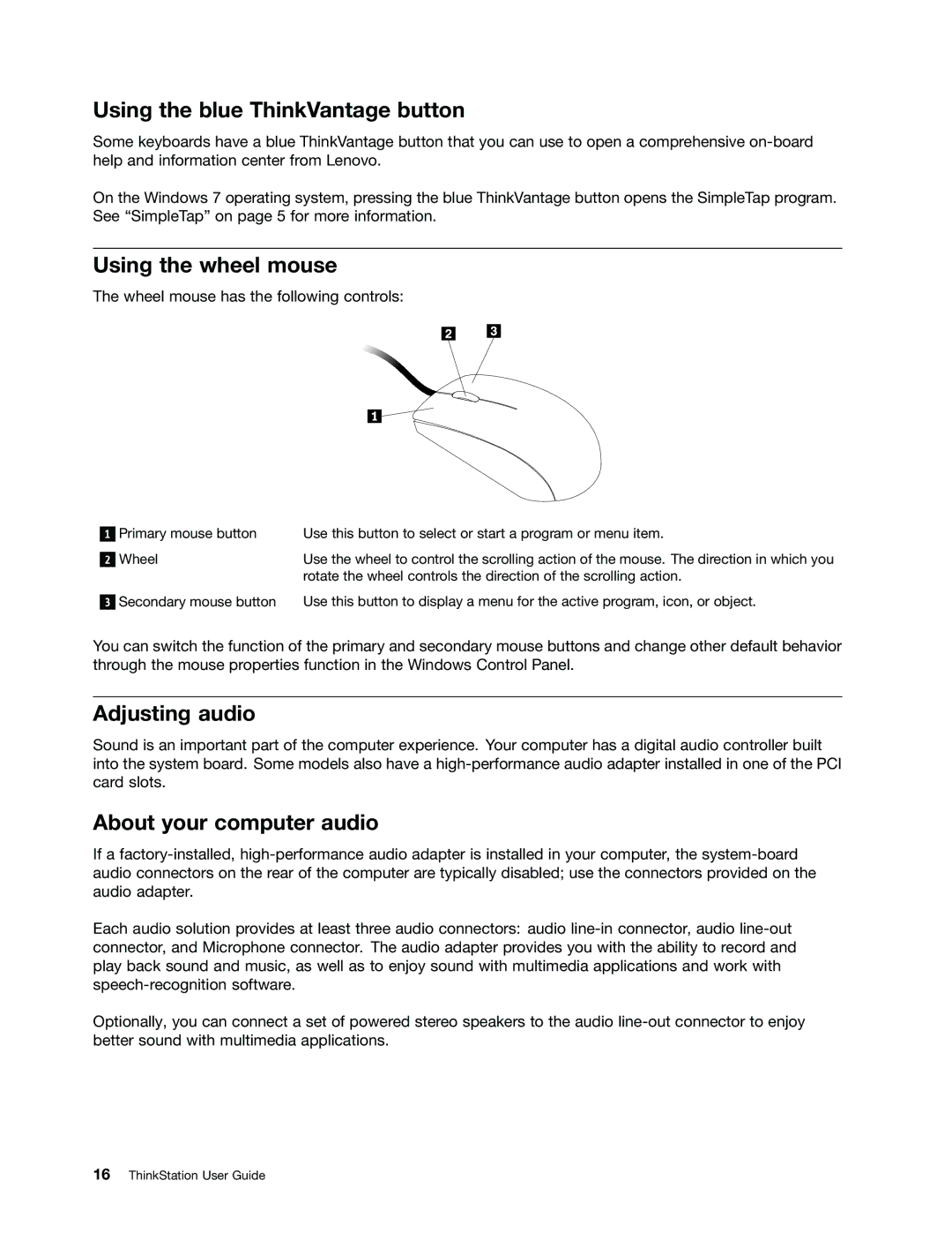Lenovo 569, 568, 606 Using the blue ThinkVantage button, Using the wheel mouse, Adjusting audio, About your computer audio 