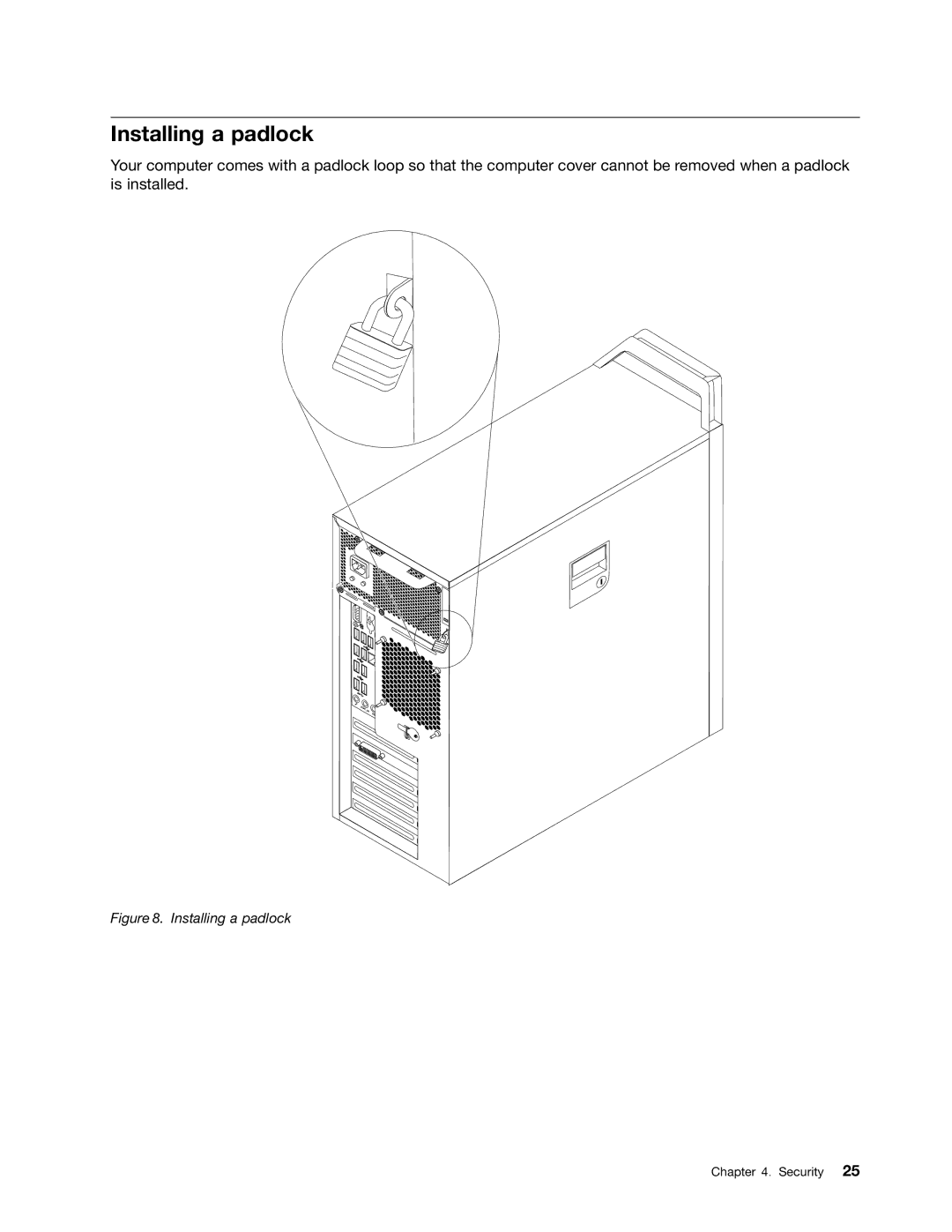 Lenovo 568, 569, 606, 567 manual Installing a padlock 