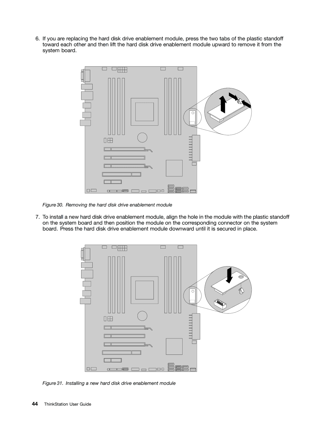 Lenovo 569, 568, 606, 567 manual Removing the hard disk drive enablement module 