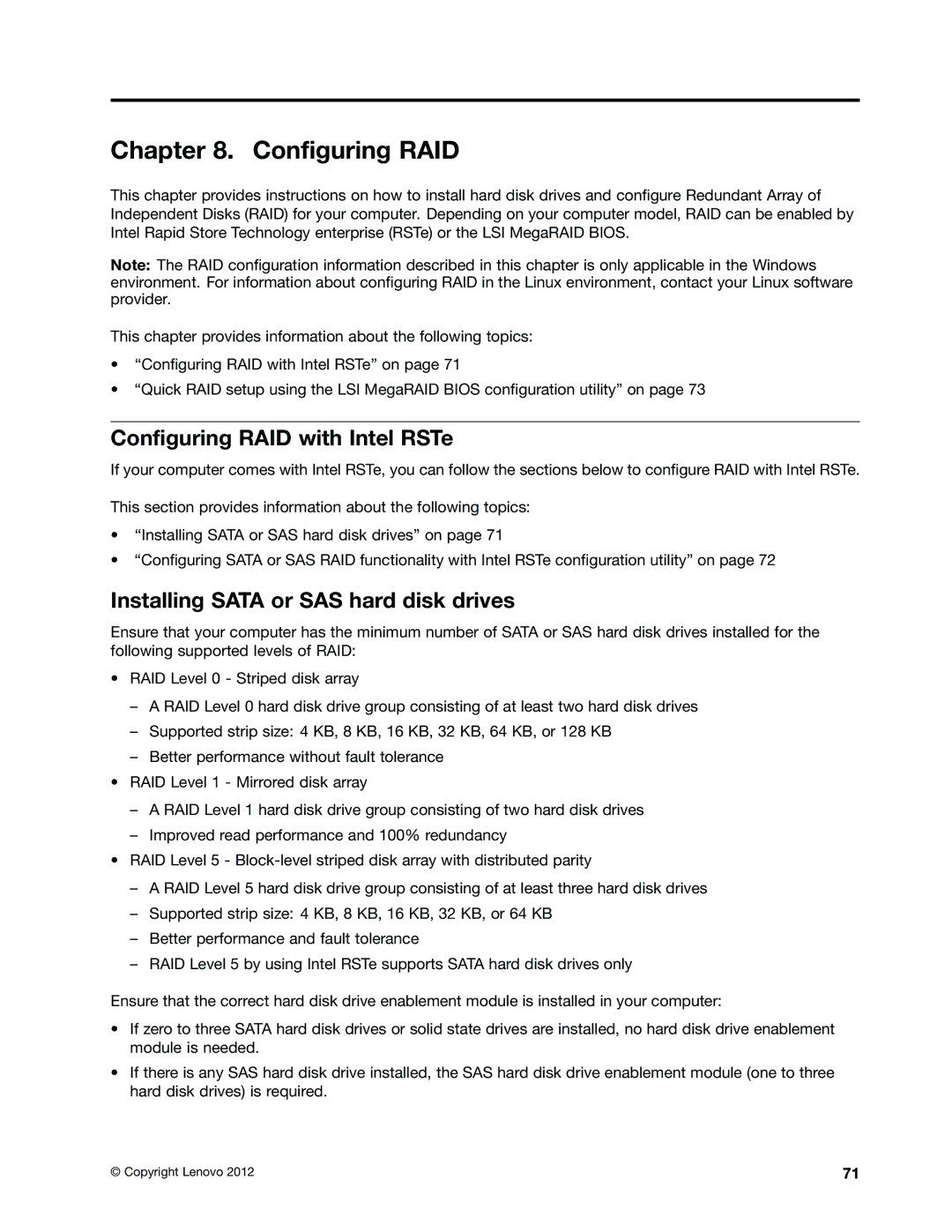 Lenovo 567, 569, 568, 606 manual Configuring RAID with Intel RSTe, Installing Sata or SAS hard disk drives 