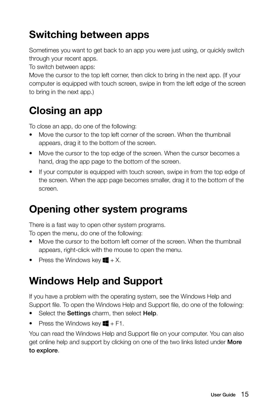 Lenovo 57315616 manual Switching between apps, Closing an app, Opening other system programs, Windows Help and Support 