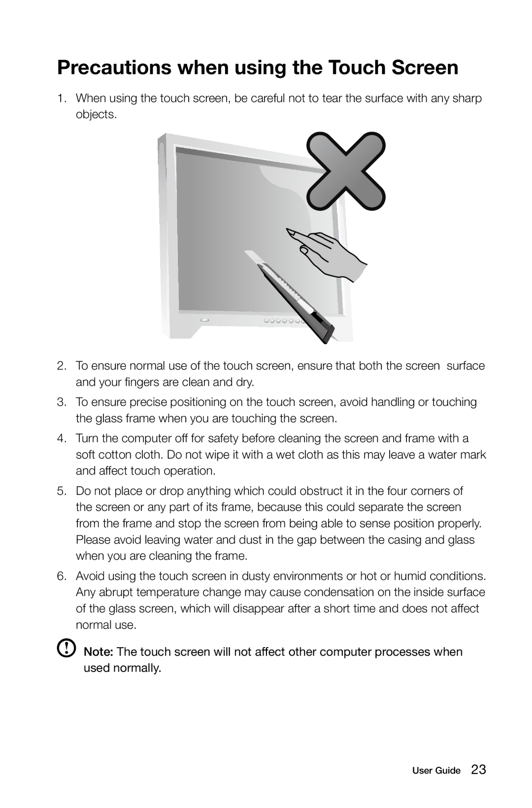 Lenovo 57315616 manual Precautions when using the Touch Screen 