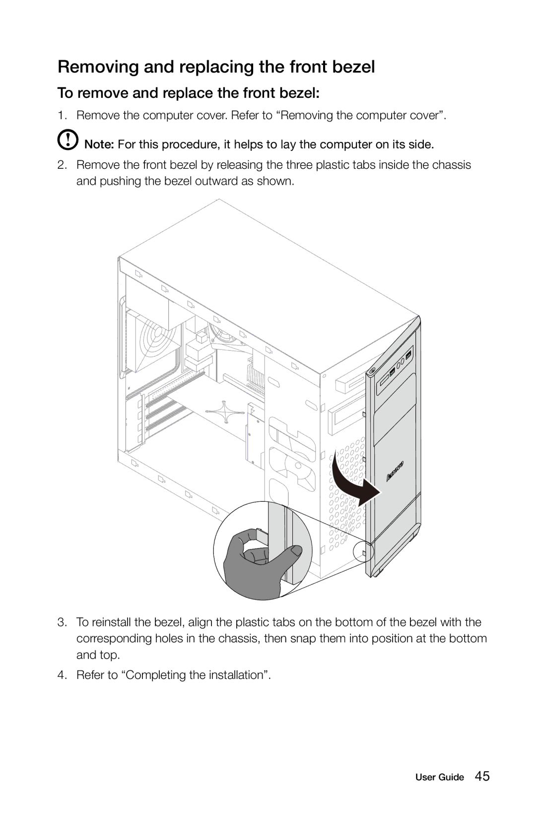 Lenovo 57321302 manual Removing and replacing the front bezel, To remove and replace the front bezel 