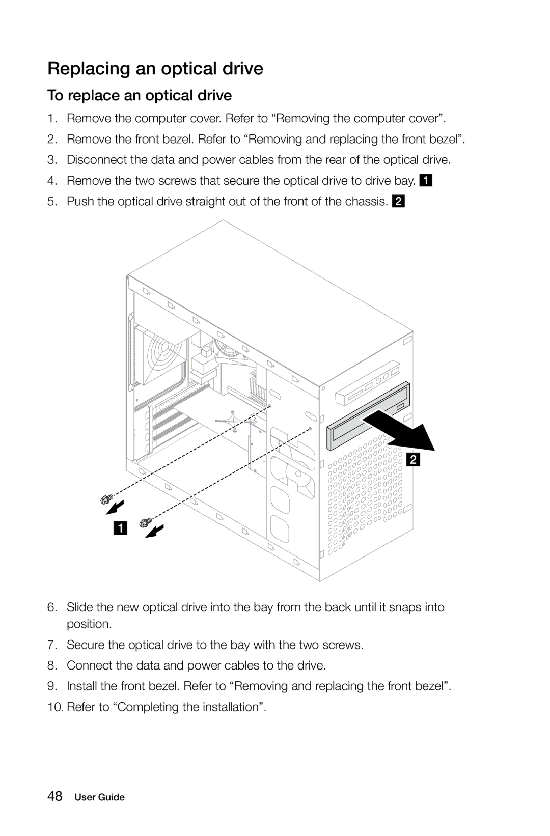 Lenovo 57321302 manual Replacing an optical drive, To replace an optical drive 