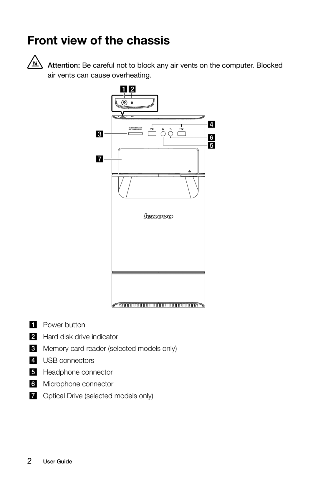 Lenovo 57321302 manual Front view of the chassis 