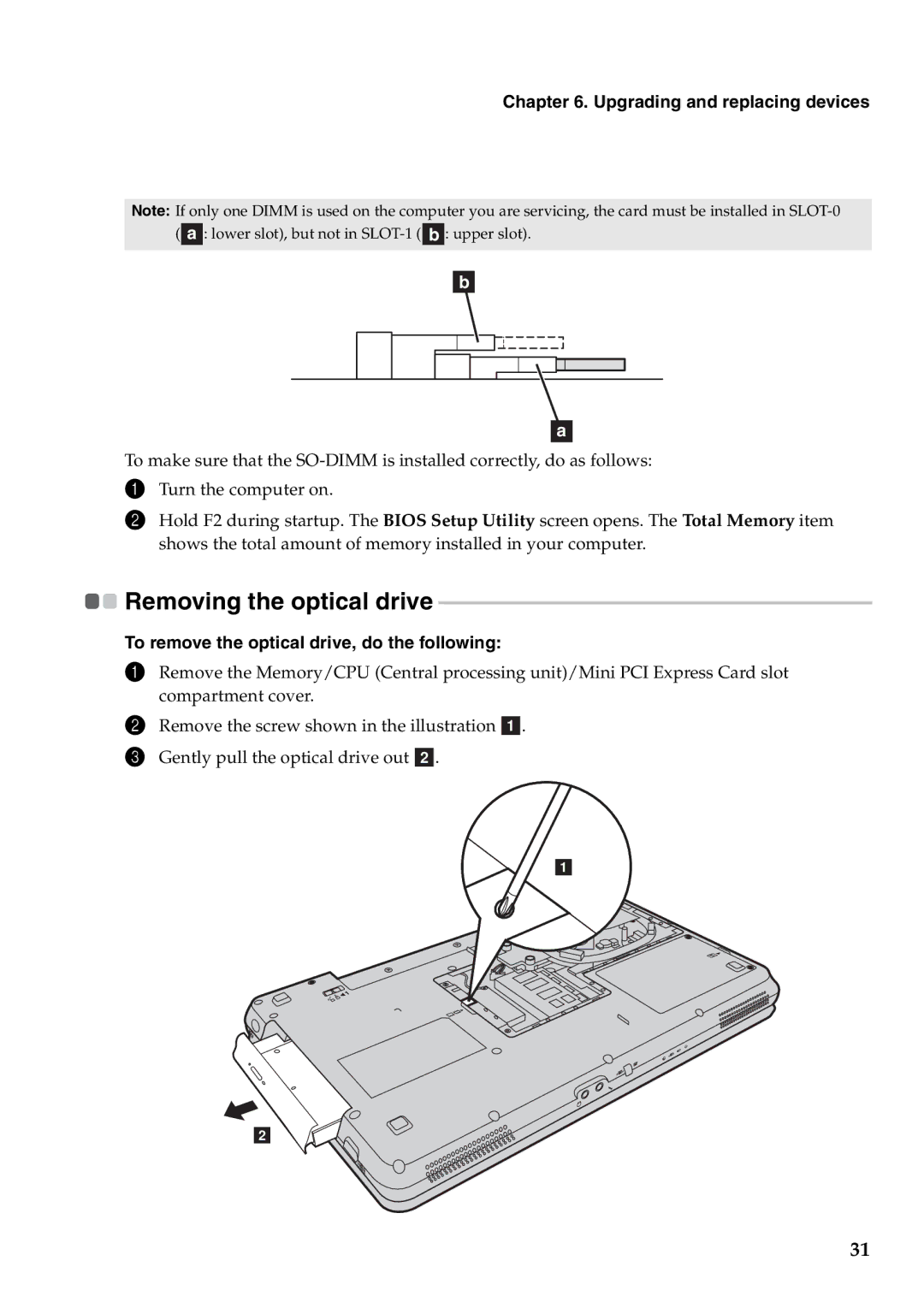 Lenovo B550, 57323748 manual Removing the optical drive, To remove the optical drive, do the following 