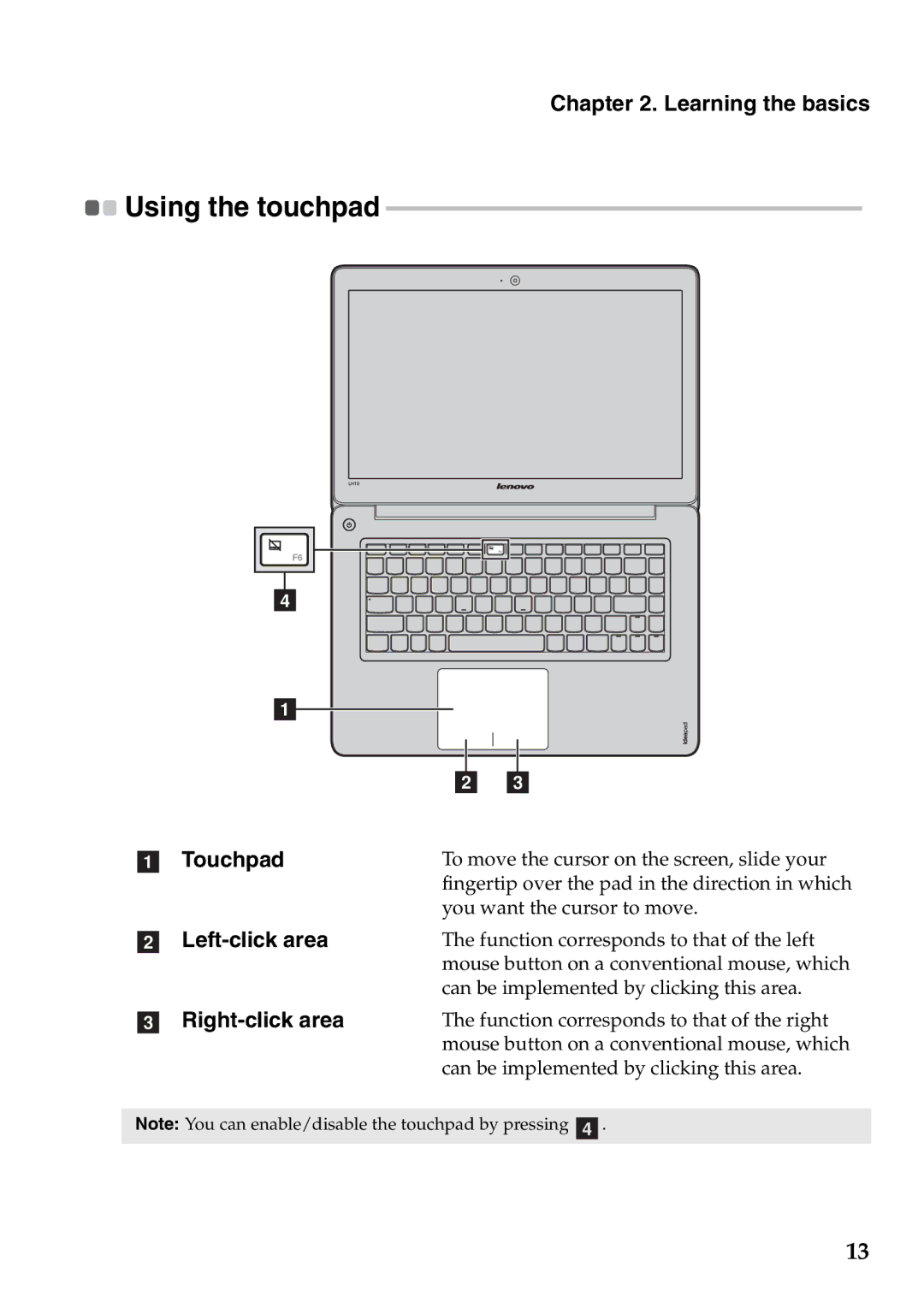 Lenovo 4376XC3, 59359210, 4376XC5, U310 Touch, U410 Touch manual Using the touchpad, Touchpad Left-click area Right-click area 