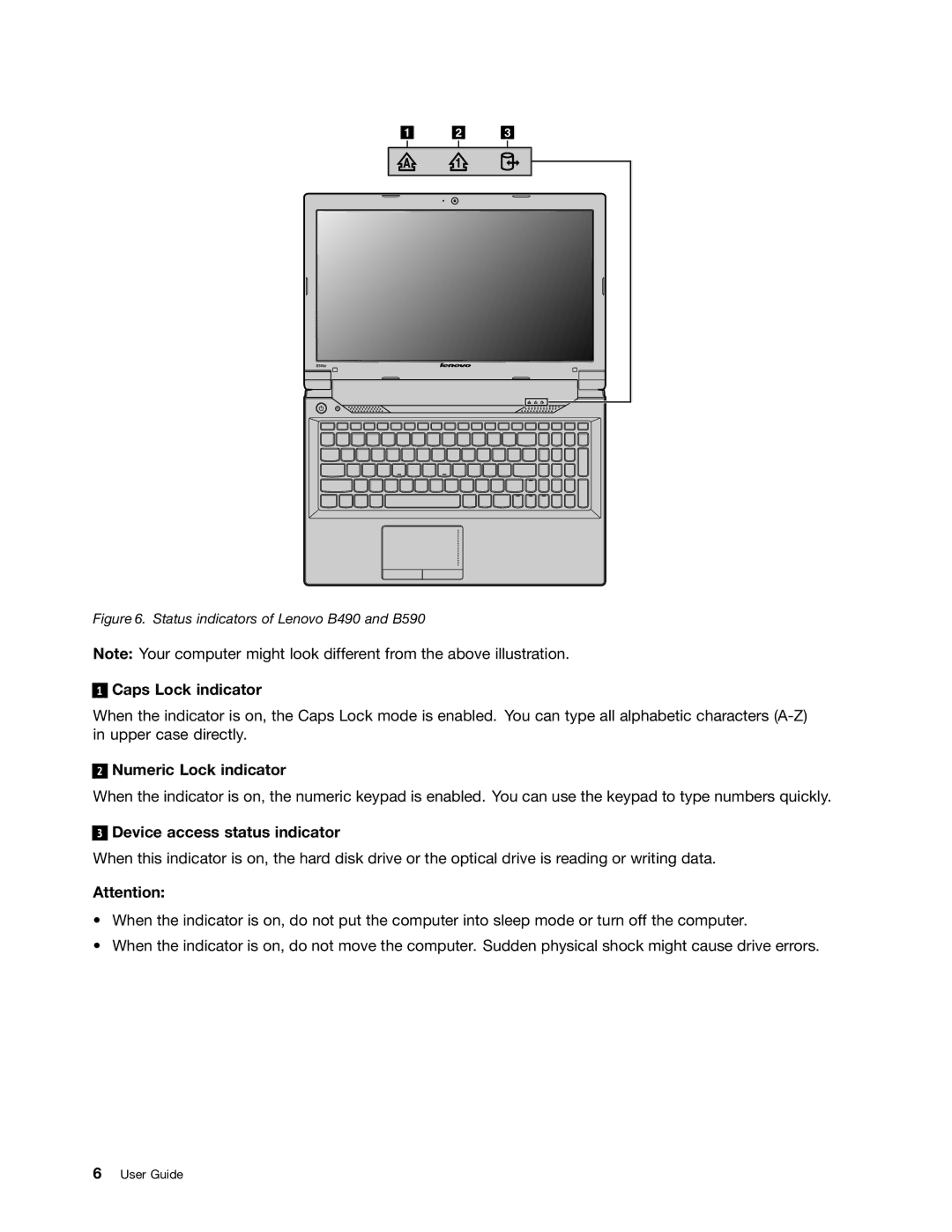 Lenovo B490, 59366616, B590 manual Caps Lock indicator, Numeric Lock indicator, Device access status indicator 