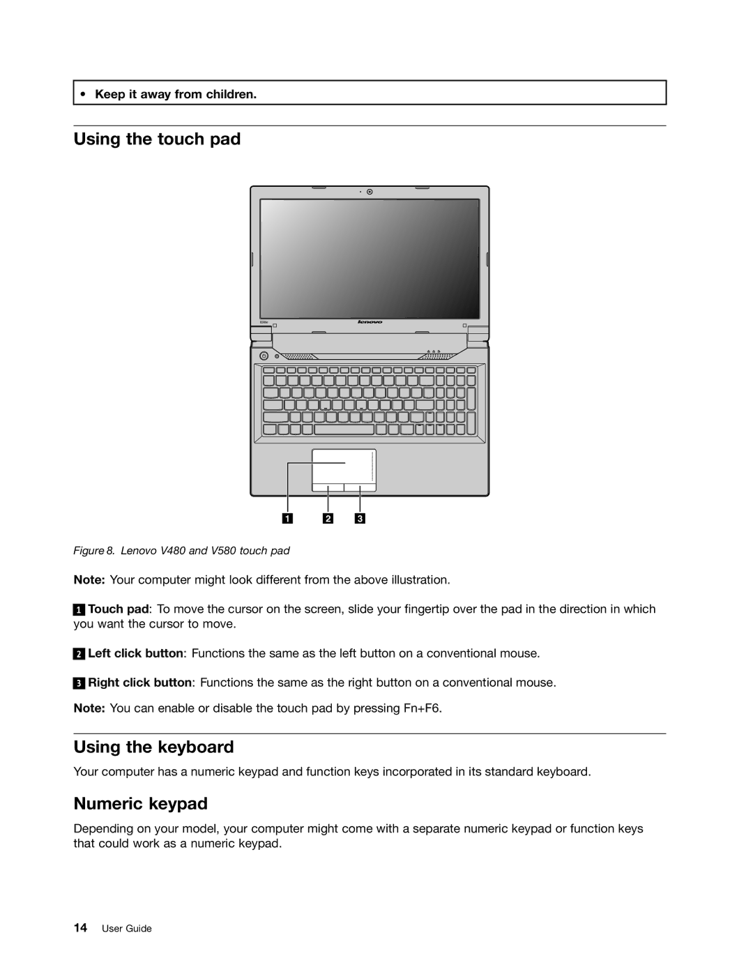 Lenovo B590, 59366616, B490 manual Using the touch pad, Using the keyboard, Numeric keypad 