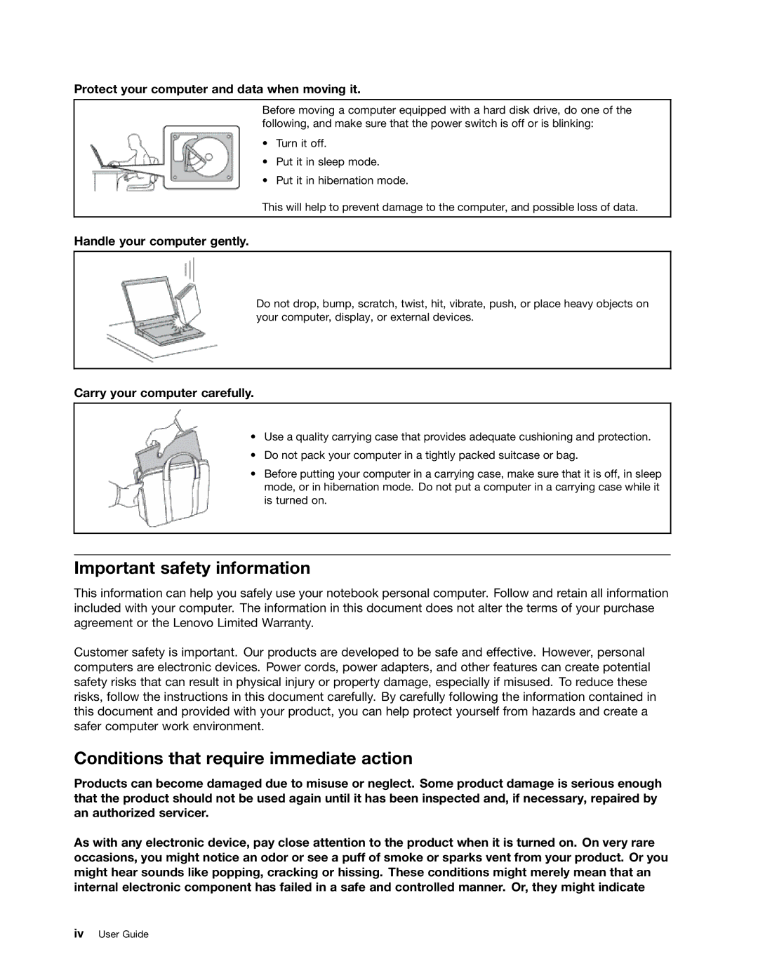 Lenovo 59366616 manual Important safety information, Conditions that require immediate action, Handle your computer gently 