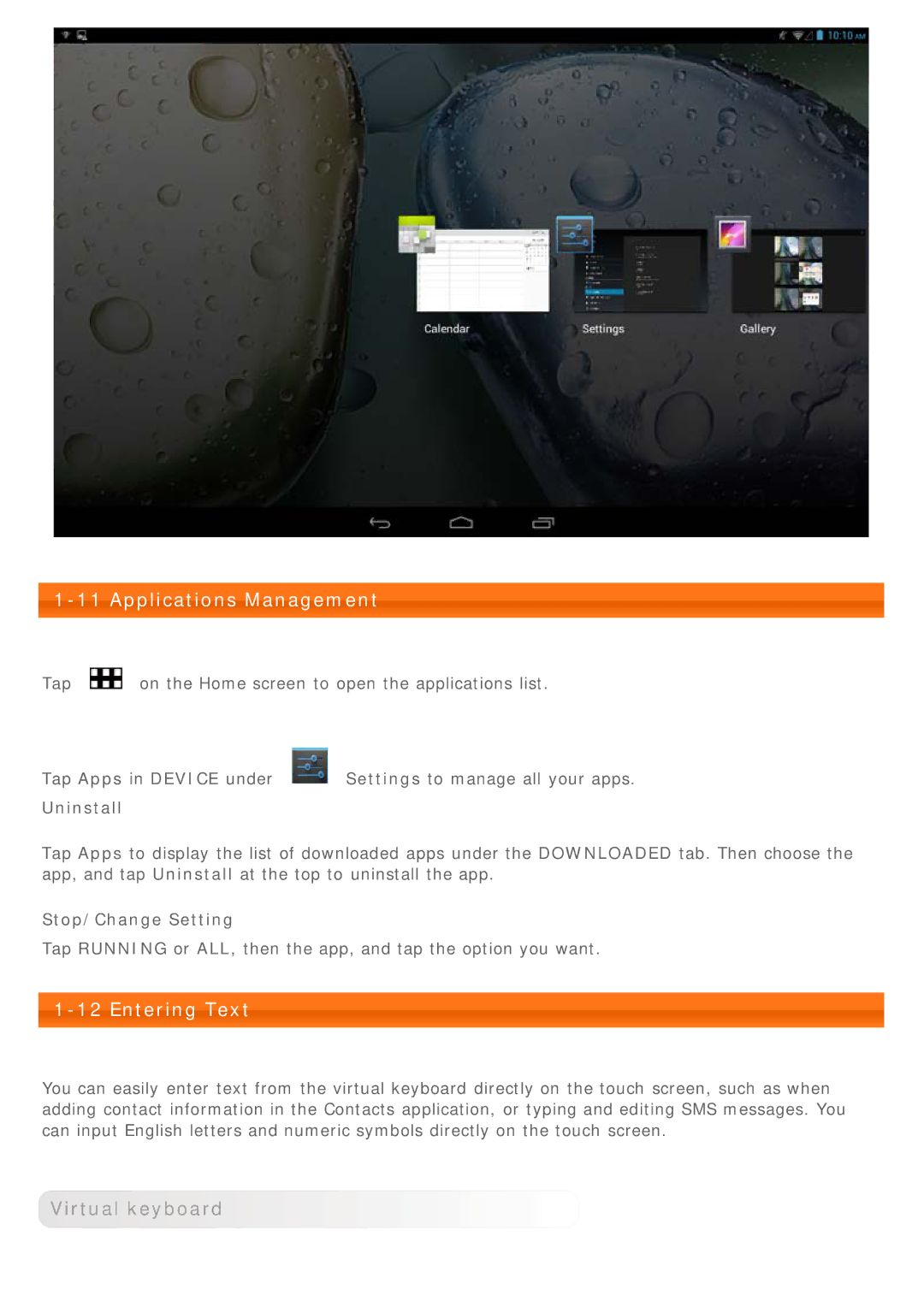 Lenovo 59368543 manual Applications Management, Entering Text, Virtual keyboard, Uninstall, Stop/Change Setting 