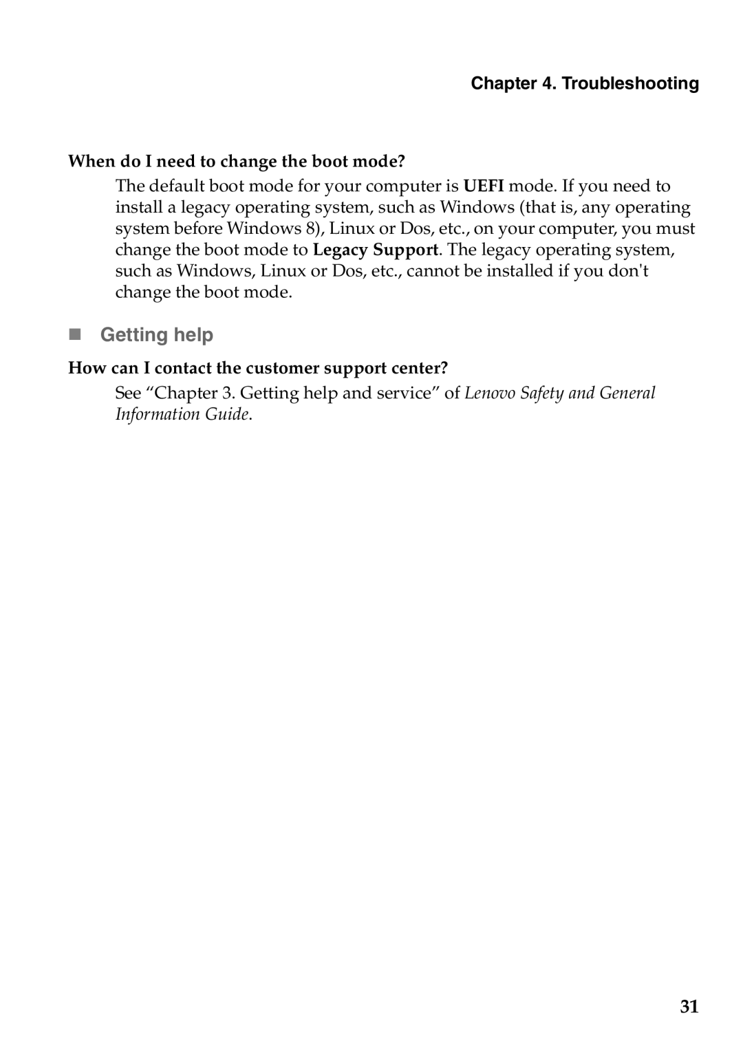 Lenovo 59373026, 59373006 manual „ Getting help, When do I need to change the boot mode? 