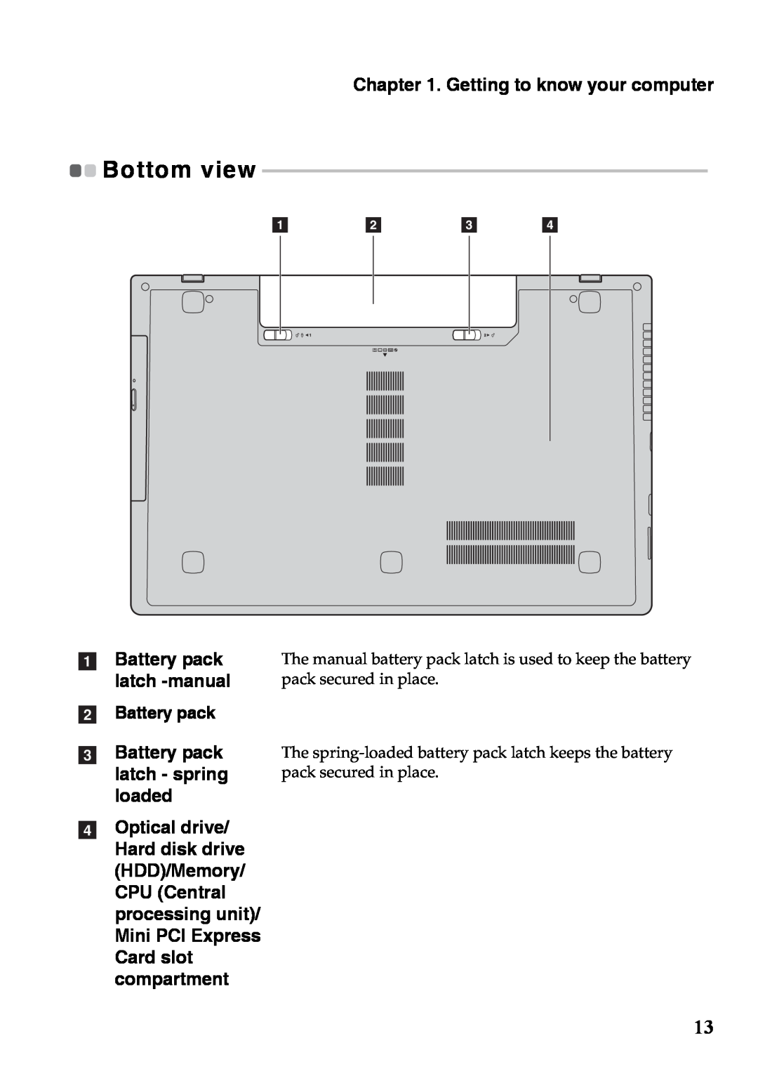 Lenovo 59375192 Getting to know your computer, Bottom view, aBattery pack latch -manual bBattery pack 